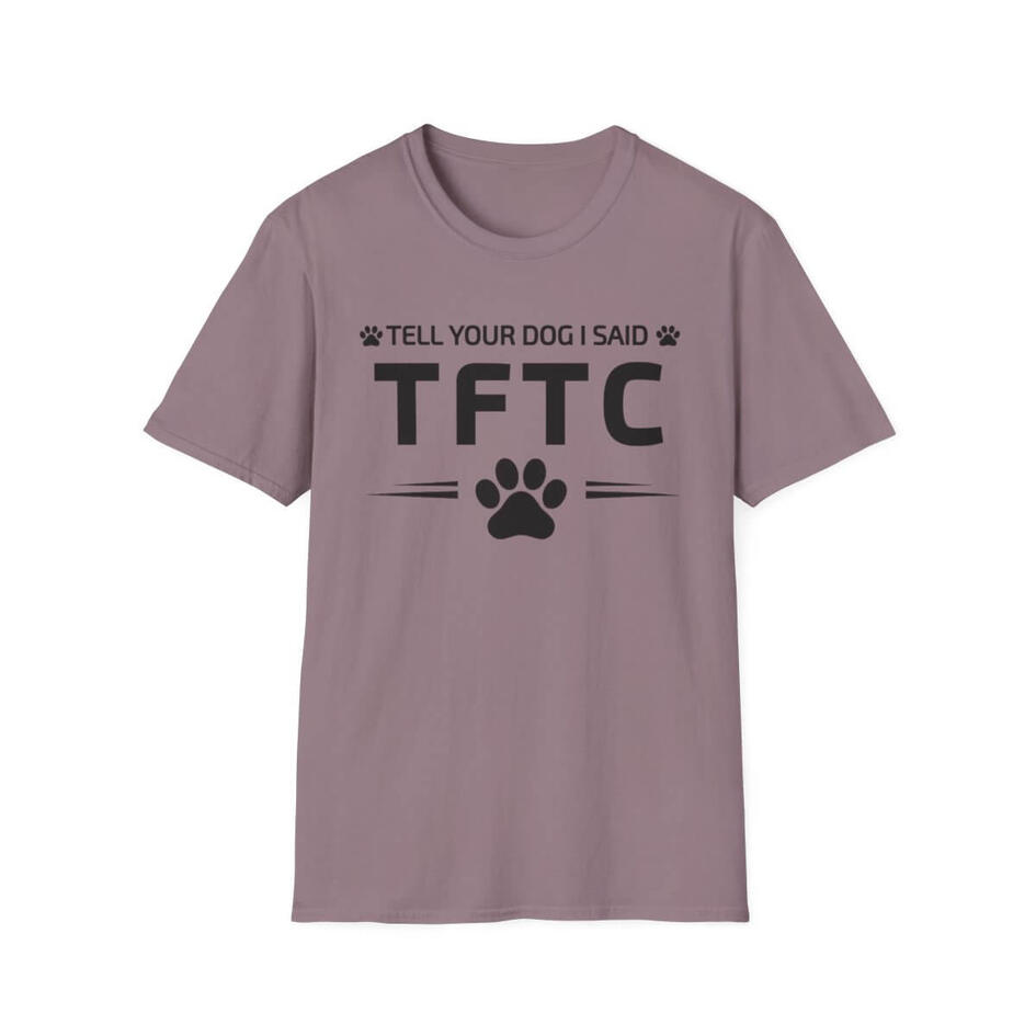 TFTC Dog T-Shirt (Multiple Colors) $19.99